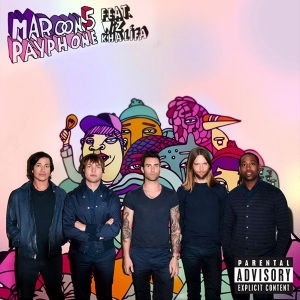 MAROON 5 - Payphone (feat. Wiz Khalifa)